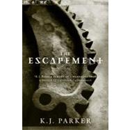The Escapement by Parker, K. J., 9780316003407