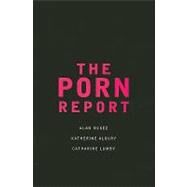 The Porn Report by McKee, Alan; Lumby, Catharine; Albury, Kath, 9780522853407