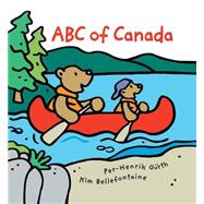 ABC of Canada by Bellefontaine, Kim; Grth, Per-Henrik, 9781553373407
