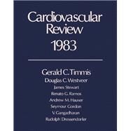 Cardiovascular Review 1983 by Gerald C. Timmis, 9780126913408