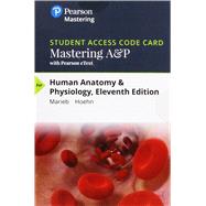 Mastering A&P with Pearson eText -- Standalone Access Card -- for Human Anatomy & Physiology(24 months) by Marieb, Elaine N.; Hoehn, Katja N., 9780134763408