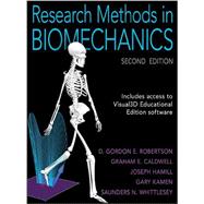 Research Methods in Biomechanics by Robertson, D. Gordon E.; Caldwell, Graham E.; Hamill, Joseph; Kamen, Gary; Whittlesey, Saunders N., 9780736093408