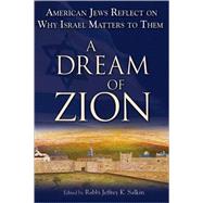 A Dream of Zion by Salkin, Jeffrey K., 9781580233408