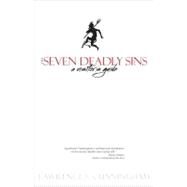 The Seven Deadly Sins by Cunningham, Lawrence S., 9781594713408