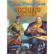 Archer's Goon by Diana Wynne Jones, 9780062243409
