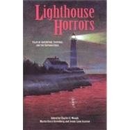 Lighthouse Horrors by Waugh, Charles G., 9780892723409