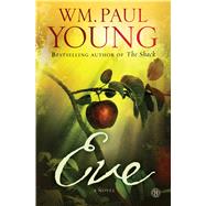 Eve by Young, William Paul, 9781410483409
