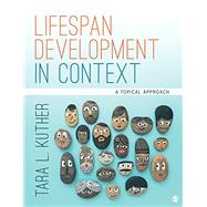 Lifespan Development in Context by Kuther, Tara L., 9781506373409