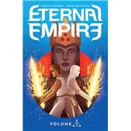 Eternal Empire 1 by Vaughn, Sarah; Luna, Jonathan, 9781534303409
