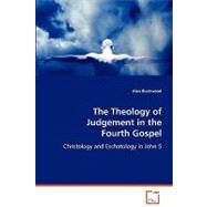 The Theology of Judgement in the Fourth Gospel by Blackwood, Alan, 9783639073409