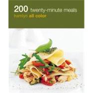200 Twenty-Minute Meals by Not Available (NA), 9780600623410