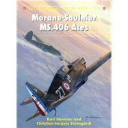 Morane-saulnier Ms.406 Aces by Stenman, Kari; Ehrengardt, Christian-Jacques; Davey, Chris, 9781782003410