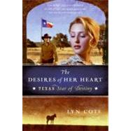 The Desires of Her Heart by Cote, Lyn, 9780061373411