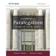 Introduction to Paralegalism: Perspectives, Problems and Skills by Statsky, William; Tepper, Pamela, 9780357933411