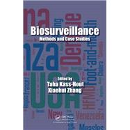 Biosurveillance by Kass-hout, Taha; Zhang, Xiaohui, 9780367383411