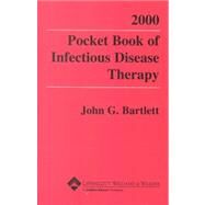 2000 Pocket Book of Infectious Disease Therapy by Bartlett, John G., 9780781723411
