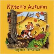 Kitten's Autumn by Fernandes, Eugenie; Fernandes, Eugenie, 9781554533411