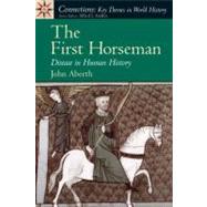 The First Horseman Disease in Human History by Aberth, John, 9780131893412