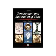Conservation and Restoration of Glass by Davison,Sandra, 9780750643412