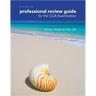 Professional Review Guide for the CCA Examination, 2015 Edition (Book Only) by Schnering, Patricia, 9781285863412