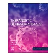 Theranostic Bionanomaterials by Cui, Wenguo; Zhao, Xin, 9780128153413