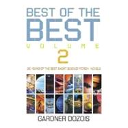 The Best of the Best, Volume 2 20 Years of the Best Short Science Fiction Novels by Dozois, Gardner, 9780312363413
