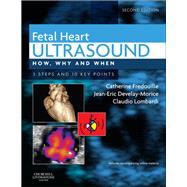 Fetal Heart Ultrasound by Fredouille, Catherine, M.d.; Develay-morice, Jean-eric, M.d.; Lombardi, Claudio, M.D.; Heitner, Sheldon, 9780702043413