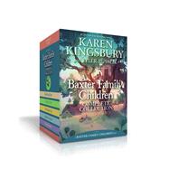 A Baxter Family Children Complete Collection (Boxed Set) Best Family Ever; Finding Home; Never Grow Up; Adventure Awaits; Being Baxters by Kingsbury, Karen; Russell, Tyler, 9781665943413