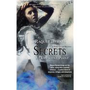 Secrets at Crescent Point by Byrnes, Raquel, 9781611163414