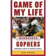 GAME MY LIFE MN GOPHERS CL by RIPPEL,JOEL A., 9781613213414