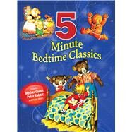 5 Minute Bedtime Classics by Racehorse for Young Readers, 9781631583414