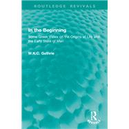 In the Beginning by W.K.C. Guthrie, 9781032903415