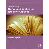 Introducing Genre and English for Specific Purposes by Hyon; Sunny, 9781138793415