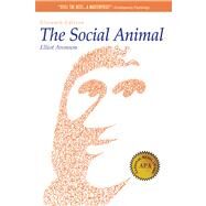The Social Animal by Aronson, Elliot, 9781429233415