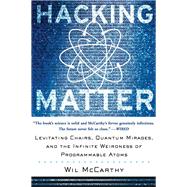 Hacking Matter by Wil Mccarthy, 9780786723416