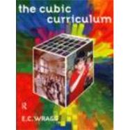The Cubic Curriculum by Wragg,Ted, 9780415143417
