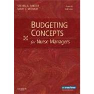 Budgeting Concepts for Nurse Managers by Finkler, Steven A., 9781416033417