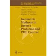 Geometric Methods in Inverse Problems and Pde Control by Croke, Chrisopher B.; Uhlmann, Gunther; Lasiecka, Irena; Vogelius, Michael S., 9781441923417