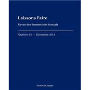 Laissons Faire by Malbranque, Benoit; Theillier, Damien; Rouanet, Louis; Canlorbe, Gregoire; Richard, Francis, 9781505993417