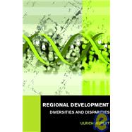 Regional Development: Diversities and Disparities by Hilpert; Ulrich, 9780415373418