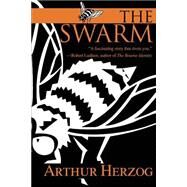 The Swarm by Herzog, Arthur, 9780595253418