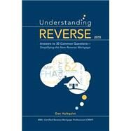 Understanding Reverse by Hultquist, Dan, 9781502913418