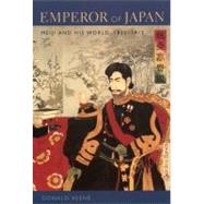 Emperor Of Japan by Keene, Donald, 9780231123419