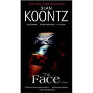 The Face by KOONTZ, DEAN, 9780553593419
