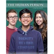 The Human Person: Dignity Beyond Compare by Sister Terese Auer, O.P., 9780578893419