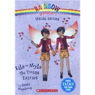 Lila and Myla, the Twins Fairies by Meadows, Daisy, 9780606363419