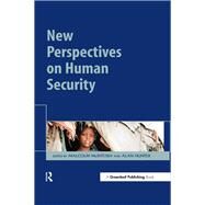 New Perspectives on Human Security by McIntosh, Malcolm; Hunter, Alan, 9781906093419