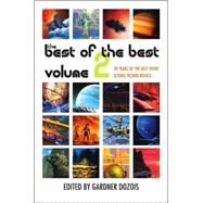 The Best of the Best, Volume 2 20 Years of the Best Short Science Fiction Novels by Dozois, Gardner, 9780312363420