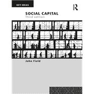 Social Capital by Field; John, 9780415703420