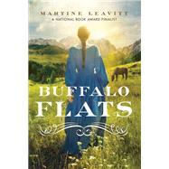 Buffalo Flats by Leavitt, Martine, 9780823443420